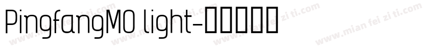 PingfangM0 light字体转换